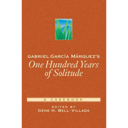 Gabriel García Márquez's One Hundred Years of Solitude: A Casebook - Paperback