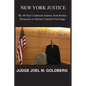 New York Justice: My 40-Year Courtroom Journey from Rookie Prosecutor to Veteran Criminal Trial Judge - Paperback