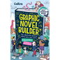 Graphic Novel Builder: The Illustrated Guide to Making Your Own Comics - Paperback