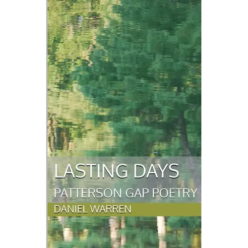 Lasting Days - Paperback