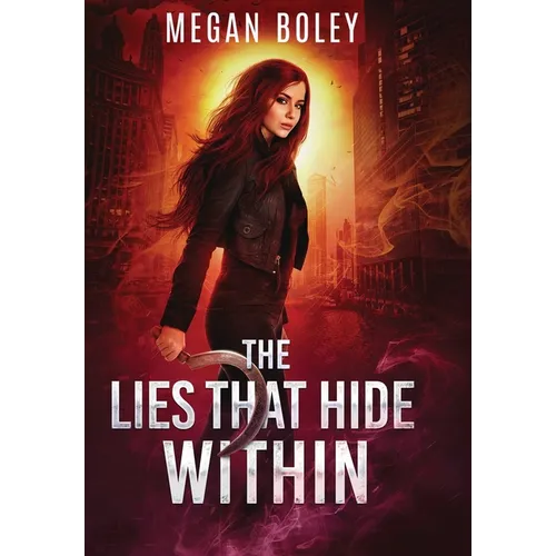 The Lies That Hide Within - Hardcover