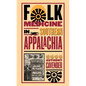 Folk Medicine in Southern Appalachia - Paperback