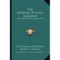 The Journal Of Julia LeGrand: New Orleans, 1862-1863 (1911) - Paperback