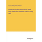 Pioneer record and reminiscences of the early settlers and settlement of Ross County, Ohio - Paperback
