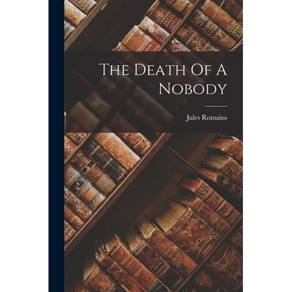 The Death Of A Nobody - Paperback