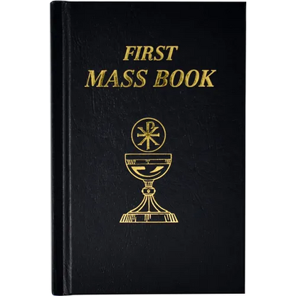 First Mass Book: An Easy Way of Participating at Mass for Boys and Girls - Imitation Leather