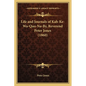 Life and Journals of Kah-Ke-Wa-Quo-Na-By, Reverend Peter Jones (1860) - Paperback