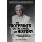 My Footprints on the Sands of History: Looking in the Rearview Mirror of Nostalgia - Paperback