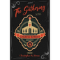 The Gathering at the Church Street Brewery - Paperback