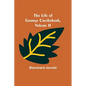 The Life of George Cruikshank, Vol. II. - Paperback