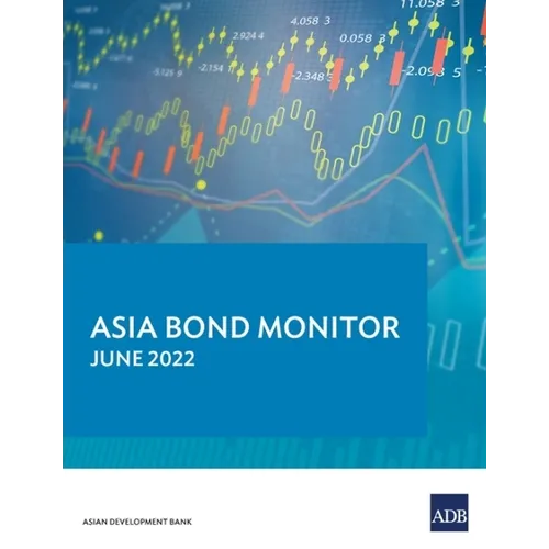 Asia Bond Monitor - June 2022 - Paperback