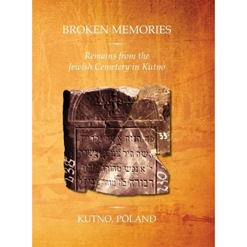 Broken Memories - Hardcover