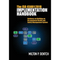 The ISO 45001: 2018 Implementation Handbook: Guidance on Building an Occupational Health and Safety Management System - Paperback
