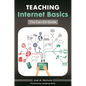 Teaching Internet Basics: The Can-Do Guide - Paperback