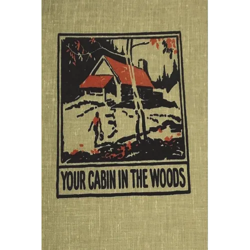 Your Cabin in the Woods - Paperback