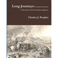 Long Journeys: An American Tale from the Revolution to the War of Northern Aggression - Paperback