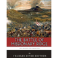 The Greatest Civil War Battles: The Battle of Missionary Ridge - Paperback