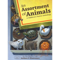 An Assortment of Animals: A Children's Poetry Anthology - Hardcover