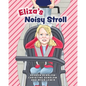 Eliza's Noisy Stroll - Paperback