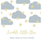 Baby shower guest book (Hardcover): comments book, baby shower party decor, baby naming day guest book, advice for parents sign in book, baby shower p - Hardcover
