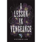 A Lesson in Vengeance - Hardcover