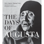 The Days of Augusta - Paperback