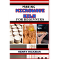 Making Microwave Kiln for Beginners: Practical Knowledge Guide On Skills, Techniques And Pattern To Understand, Master & Explore The Process Of Microw - Paperback