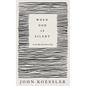 When God Is Silent: Let the Bible Teach You to Pray - Paperback