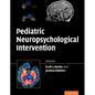 Pediatric Neuropsychological Intervention - Paperback