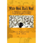 White Wool, Black Wool: A Sheared Collection - Paperback
