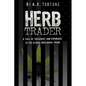 Herb Trader - Paperback