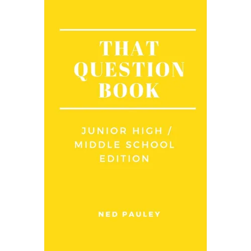 That Question Book: Junior High/Middle School Edition - Paperback