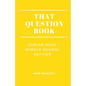 That Question Book: Junior High/Middle School Edition - Paperback