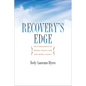 Recovery's Edge: An Ethnography of Mental Health Care and Moral Agency - Paperback