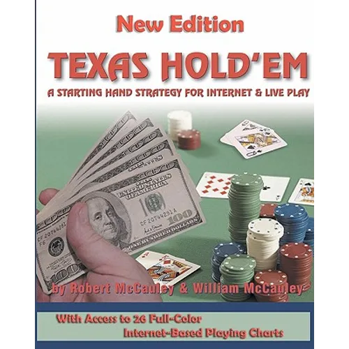 Texas Hold'em: A Starting Hand Strategy for Internet and Live Play - Paperback