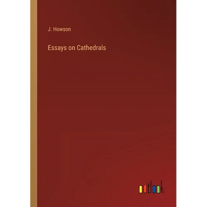 Essays on Cathedrals - Paperback