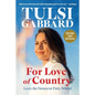 For Love of Country: Leave the Democrat Party Behind - Hardcover