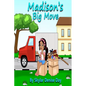 Madison's Big Move - Paperback