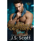 The Billionaire's Obsession: (The Billioniaire's Obsession Simon) - Paperback