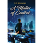 A Matter of Control - Paperback