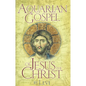 Aquarian Gospel of Jesus the Christ: The Story of Jesus and How He Attained the Christ Consciousness Open to All - Hardcover