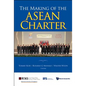 The Making of the ASEAN Charter - Hardcover