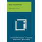 Ben Thompson: Man With A Gun - Paperback