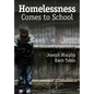 Homelessness Comes to School - Paperback