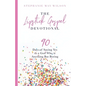 The Lipstick Gospel Devotional: 90 Days of Saying Yes to a God Who Is Anything But Boring - Paperback