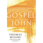 Gospel--The Book of John: A New Translation with Commentary--Jesus Spirituality for Everyone - Hardcover