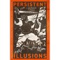 Persistent Illusions: Visual Culture and Historical Memory in Interwar Hungary - Paperback