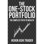 The One-Stock Portfolio: The Simplest Path to Wealth - Paperback