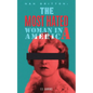 Nan Britton: The Most Hated Woman in America - Paperback