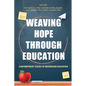 Weaving Hope through Education - Contemporary Issues of Indonesian Education - Paperback